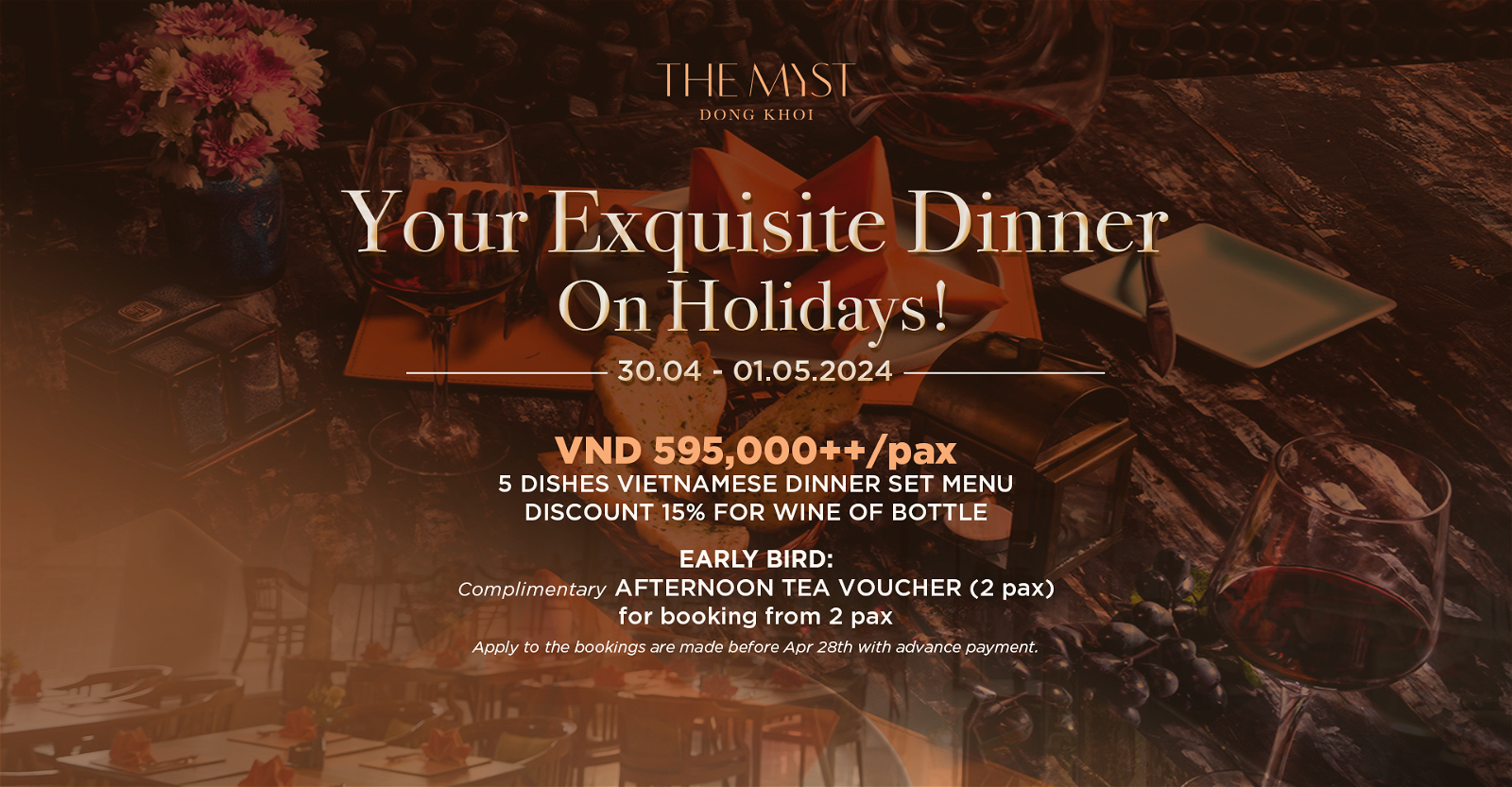 The Myst Dong Khoi – Your Exquisite Dinner on Holidays<br>The Nest Restaurant | 30.04 – 01.05.2024