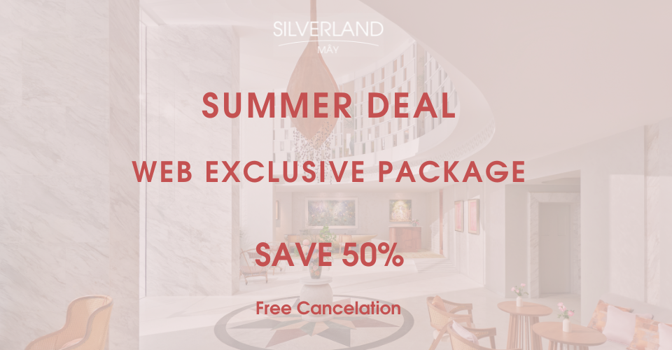 SUMMER DEAL – WEB EXCLUSIVE (MÂY HOTEL)