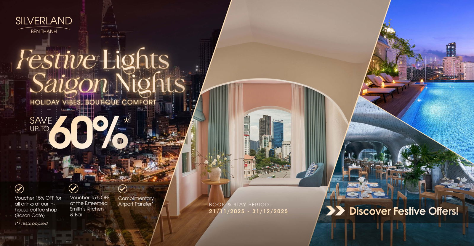 フェスティブナイト、ベンタインナイト