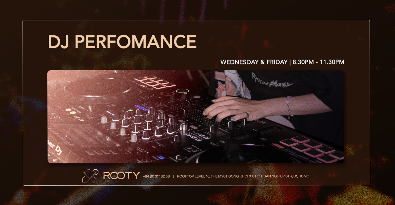 The Myst Dong Khoi – DJ Performance | Rooty Bar