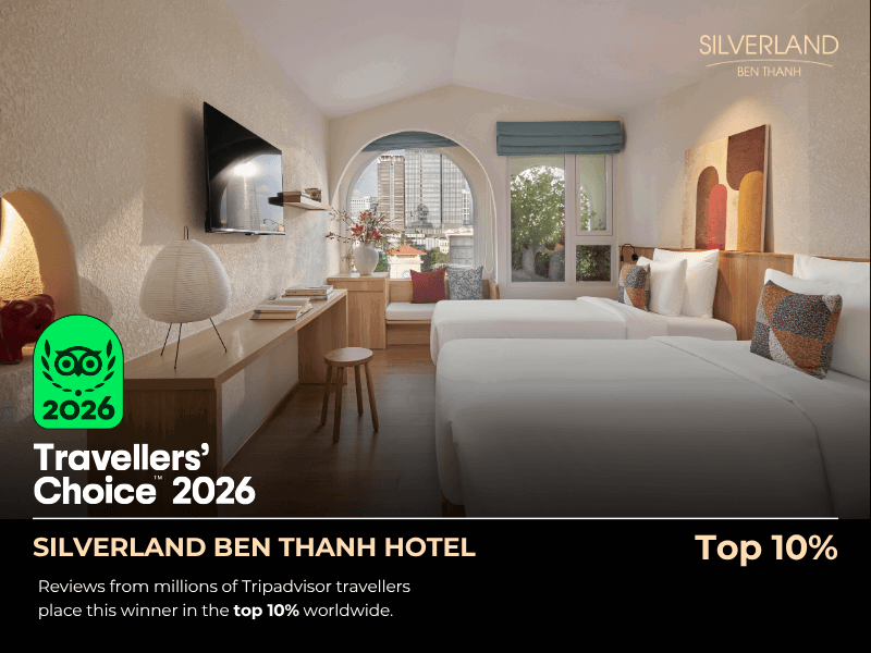 Six Silverland Hospitality Hotels Honoured with Tripadvisor Travellers' Choice 2026 2 Silverland Ben Thanh Hotel
