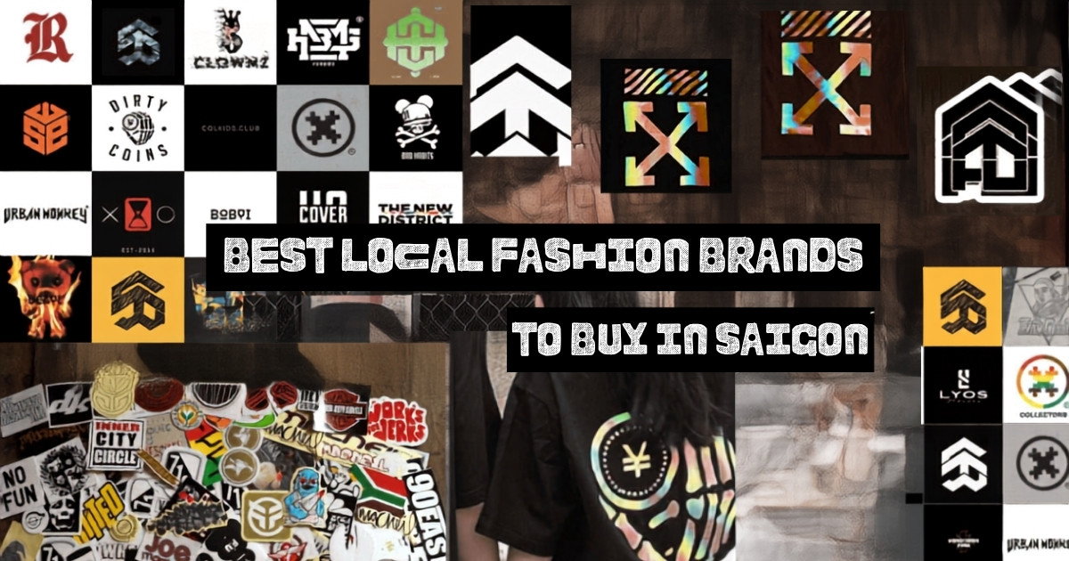 Best Local Fashion Brands to Buy in Saigon