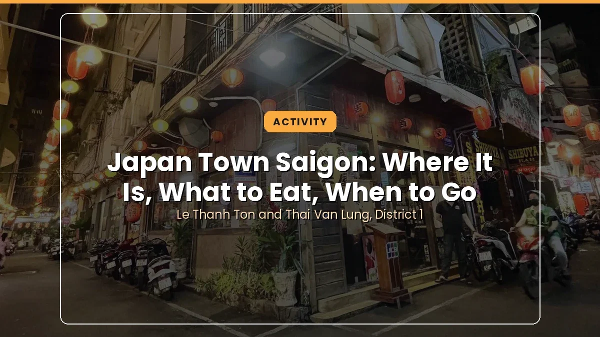Japan town in Ho Chi Minh City – Where oriental cultures meet